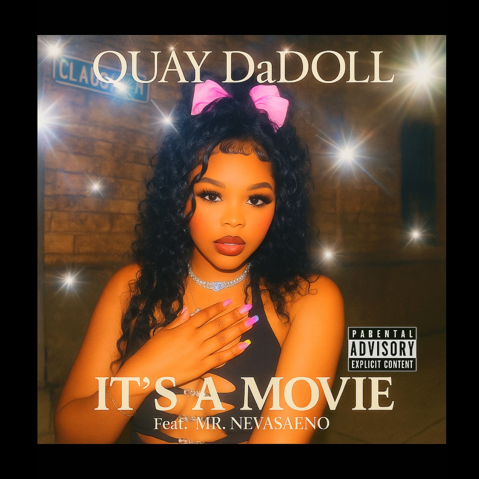 It’s A Movie – Quay DaDoll feat. Mr. Nevasaeno